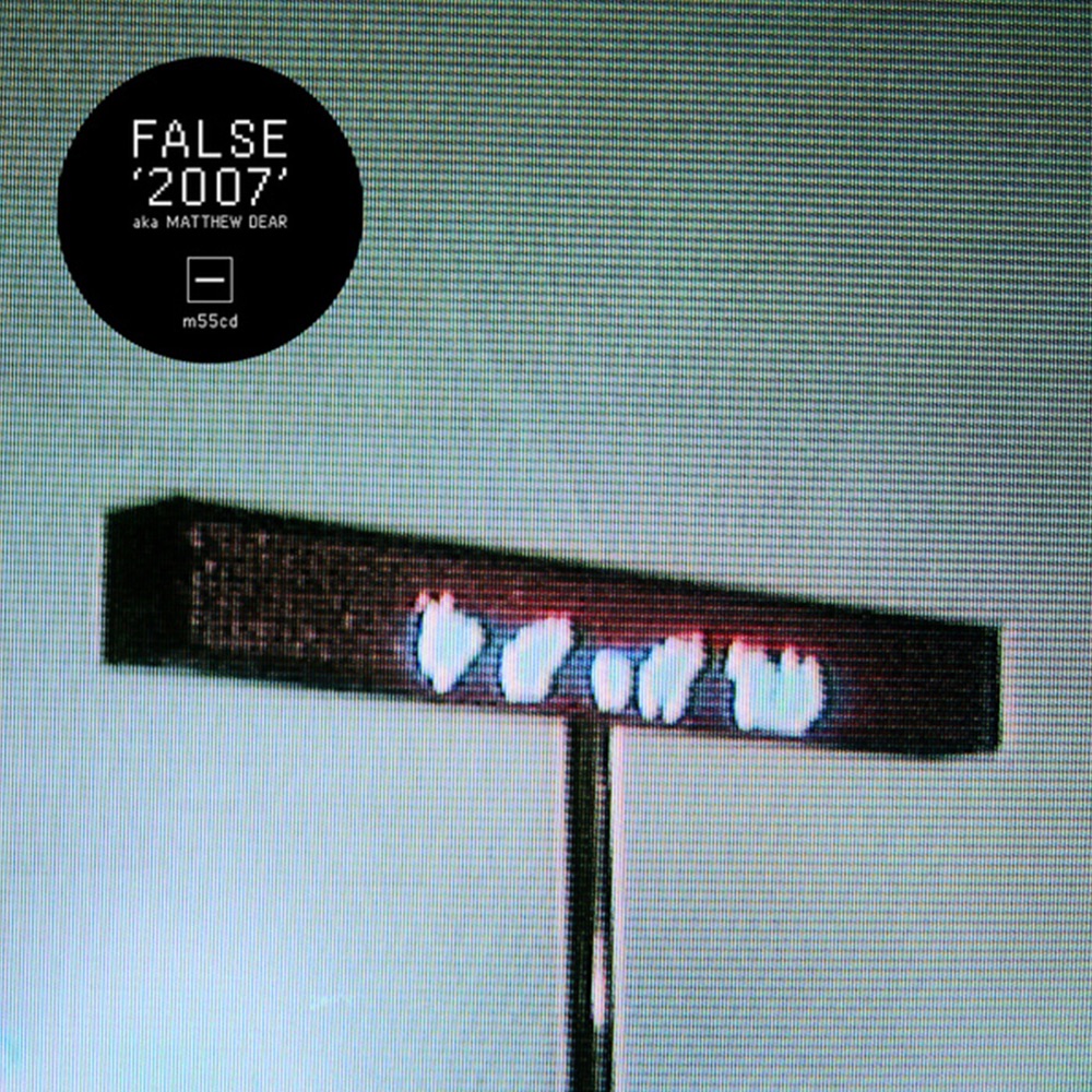 False — 2007