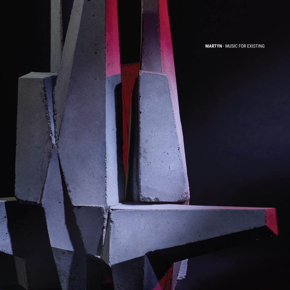 Martyn — Music for Existing